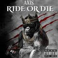 Axis - Ride or die (Explicit)