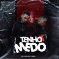 DJ David Couver OFC、Zé Vaqueiro - Tenho Medo vs Ritmada (Explicit)
