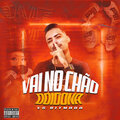 DJ David Couver OFC、MC Vittin Pv - Vai No Chão Doidona vs Ritmada (Explicit)