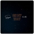 Stargod、C-IV - On My Way (Explicit)