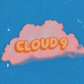 Cloud 9 (Explicit)