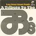 Les Jeux Sont Funk - A Tribute To The J.B.'s