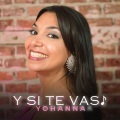 Y Si Te Vas