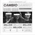 JayPablo、Sebaste、Moonwalker - Cambio (feat. Sebaste & JayPablo)(Explicit)