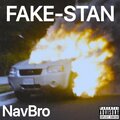 NAV BRO、Decay - FAKE-STAN (feat. Decay)(Explicit)