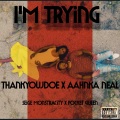 J-doe - I'm trying (Explicit)