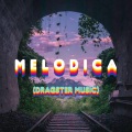 Dragster Music、mukesh - Melodica