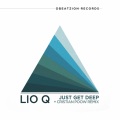 Lio Q、Cristian Poow - Just Get Deep