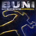 Two Man Step (Overkill)(Explicit)