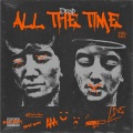 All the Time (Explicit)