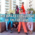 Dj Viral TikToker - Mix Bailes Challenge de Tik Tok 2021