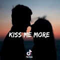Dj Viral TikToker - Kiss Me More (Remix)