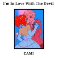 VSHY、Cami - I am in love with the devil (Explicit)