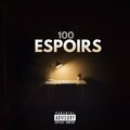 Nvr - 100 Espoirs (Explicit)