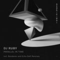 DJ Ruby - Parallel in Time (BondarevRemix)