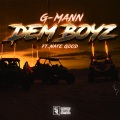 Nate Good、Bigg G - Dem Boyz (feat. Nate Good)(Explicit)