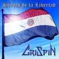 Crispin - Héroes De La Libertad