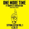 One More Time (feat. Nonfic & EddieDition)(Explicit)