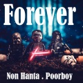 Non HanTa、Poorboy - Forever