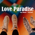 Non HanTa、Poorboy - Love Paradise