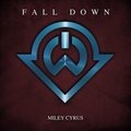 Miley Cyrus - Fall Down