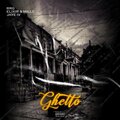 Rrg、Elixir、millie、Jaye IV - Ghetto (feat. Elixir Millie & Jaye Iv)(Explicit)