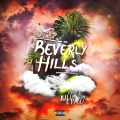 Beverly Hills (Explicit)