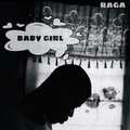 Raga、Kweli - Baby Girl