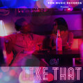 OJ - Like That (Explicit)