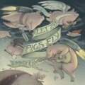 Let the Pigs Fly (Explicit)