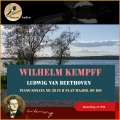 Ludwig van Beethoven: Piano Sonata No. 29 in B-Flat Major, Op. 106 (Recordings of 1936 (In Memoriam Wilhelm Kempff - 30th date of death))