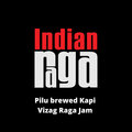 Indianraga、Harini Rao、M P Sruthi Ravali、Mandapaka Ravi、B Raja Rao、Traditional - Pilu brewed Kapi - Vizag Raga Jam - Kapi -Dadra - Trisra nada- Adi talam