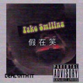 Fake Smiling (Explicit)