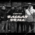 Balkan Drill (feat. Kris Ice Ang Lil Dy & Lil Erik)(Explicit)