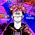 Sonny The Vampyr、Lil Akame - TONY HAWK (Explicit)