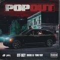 Otf Ikey、Yung Tory、Doodie Lo - Pop Out (Explicit)