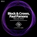Block & Crown、Paul Parsons - Meilleue Amor (NudiscoMix)