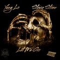 Let Me Go (feat. Stevie Stone)(Explicit)