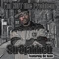 De'juan、Str8jakkett - I'm Not the Problem (Explicit)