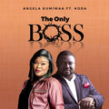 Angela Kumiwaa、Koda - The Only Boss