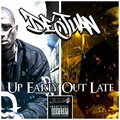 De'juan - Up Early Out Late (Explicit)