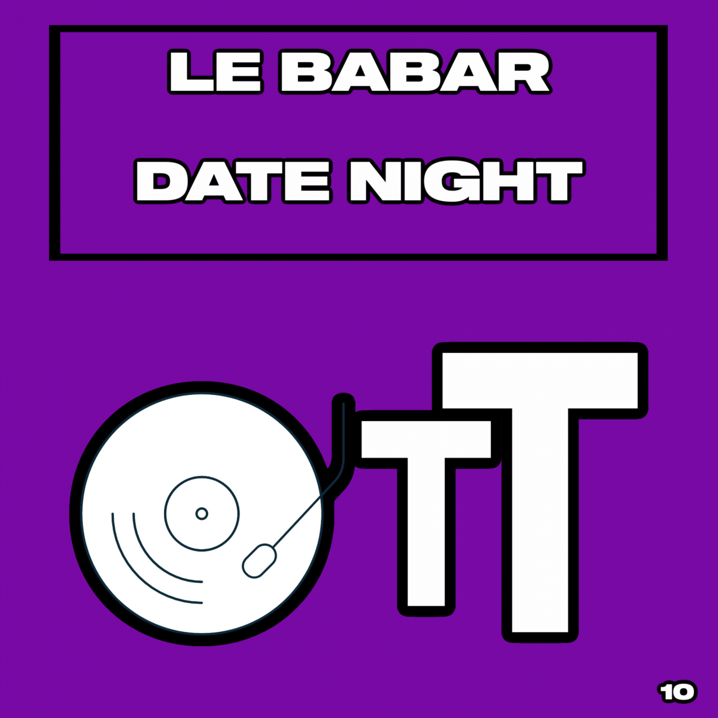 Le Babar - Date Night (Original Mix)