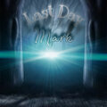 Mark - Last Day