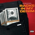 Racks in My Denim (Explicit)