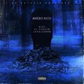 El Coacch、JayAlienDR、Kidi - Muero Rico (feat. JayAlienDR & El Coacch)(Explicit)