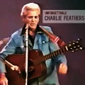 Unforgettable Charlie Feathers