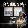 Bubnyte - There Will Be Days (Explicit)