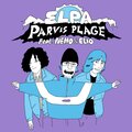 Elpa、Nemo、Elio - Parvis Plage (feat. Nemo & Elio)