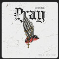 chrome - Pray