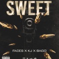 KJ productions、Bago、Faces - Sweet (feat. Kj Productions & BAGO)(Explicit)